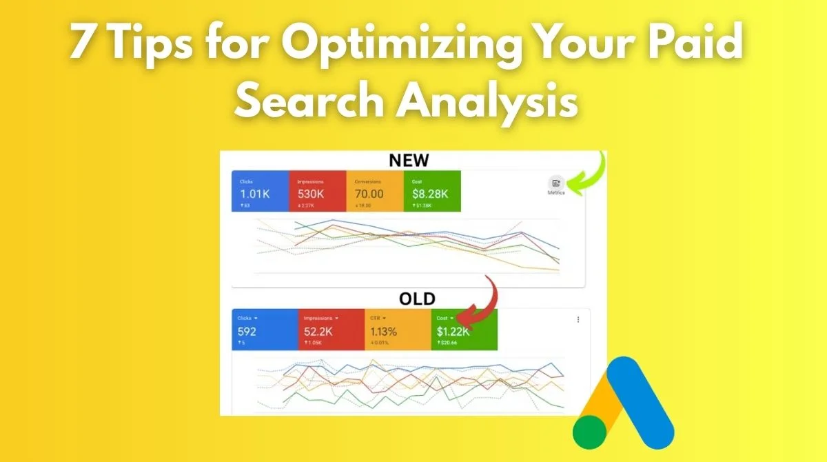 7 Tips for Paid Search Analysis