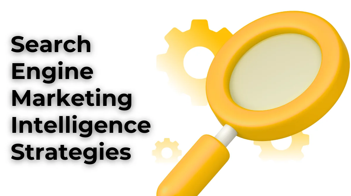 SEM intelligence strategies graphic