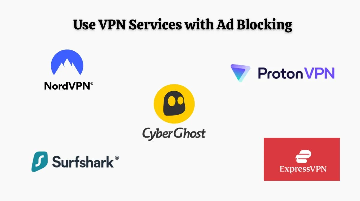 Use VPN Services with Ad Blocking