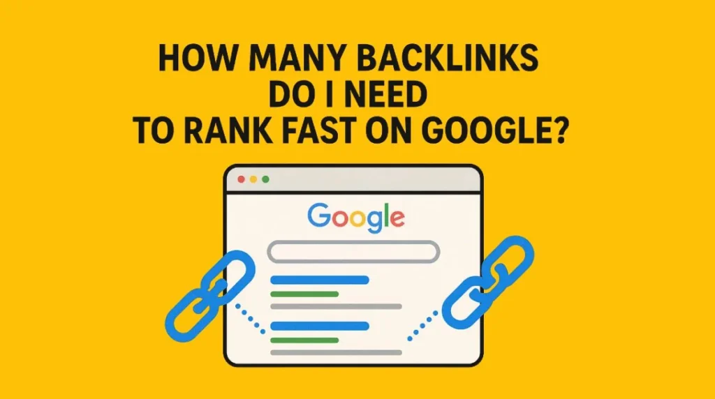 How Many Backlinks Do I Need to Rank
