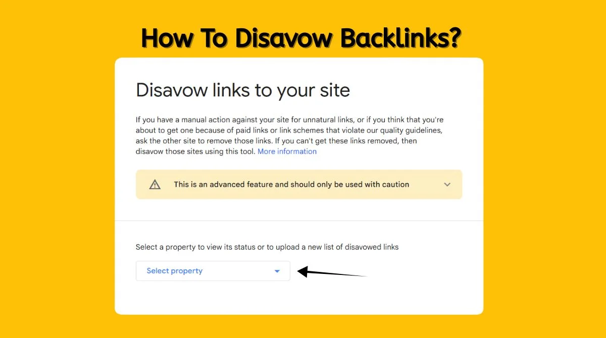 How to Disavow Backlinks tool interface