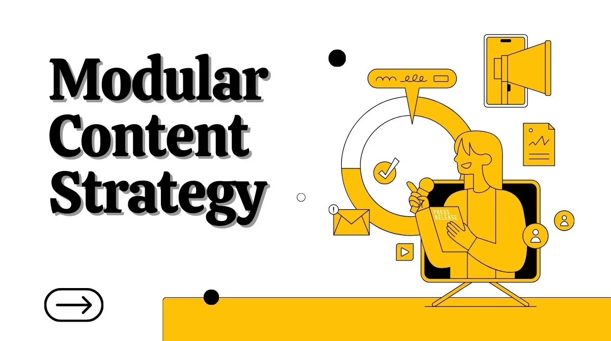 Modular Content Strategy
