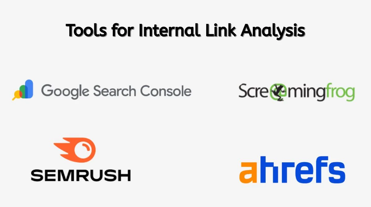 Tools for Internal Link Analysis
