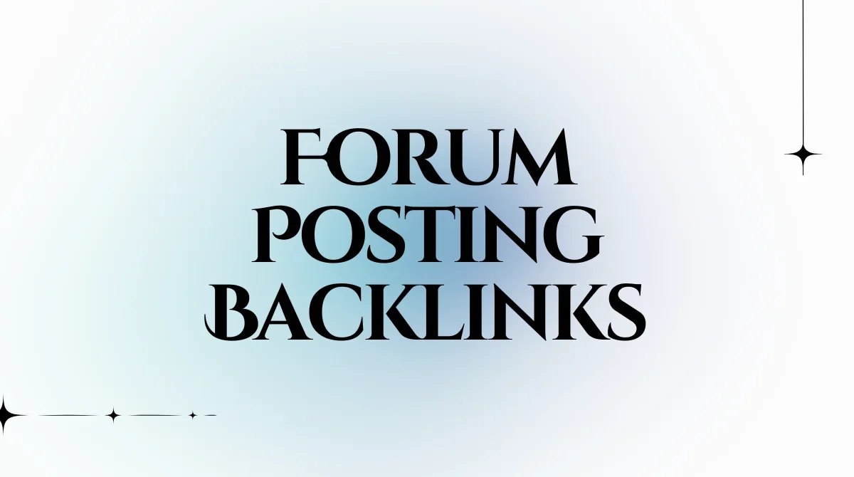 Forum Posting Backlinks