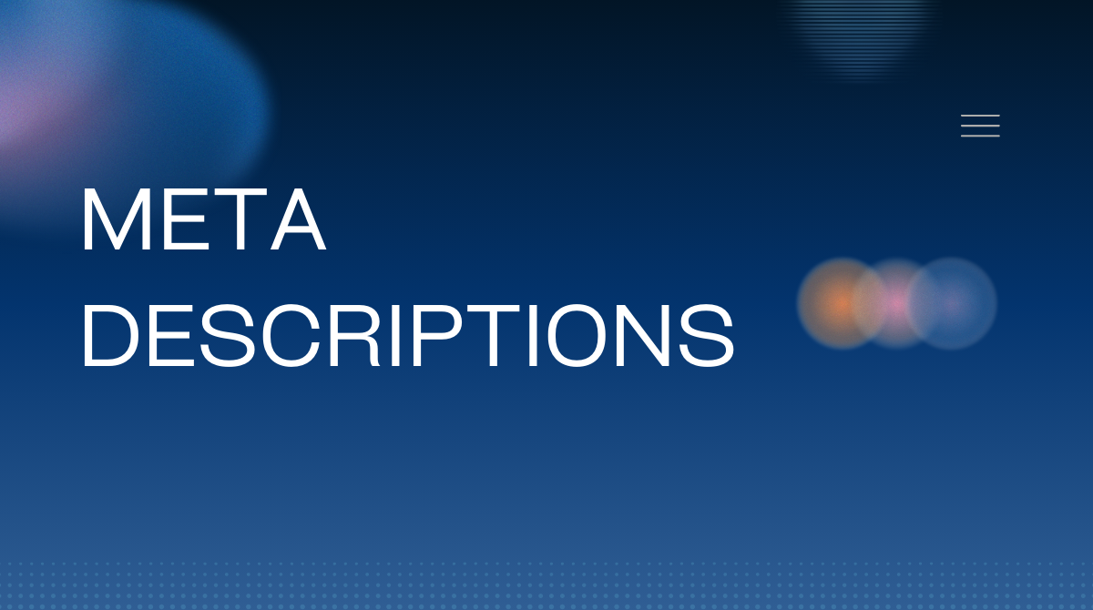 Meta Descriptions