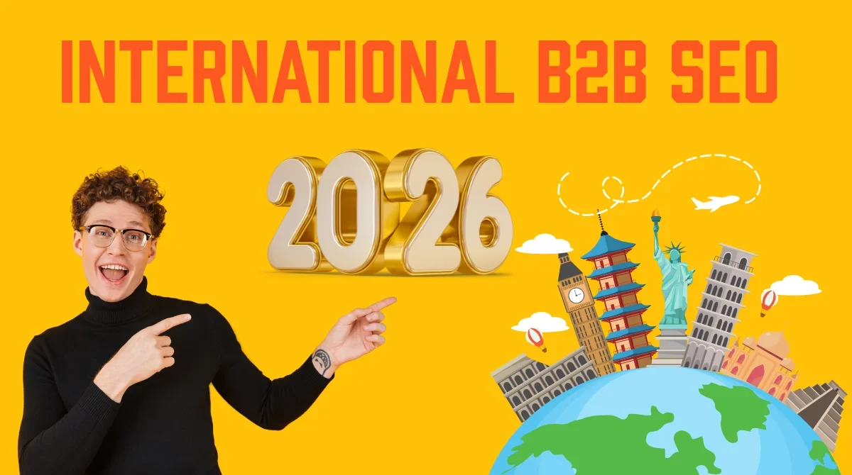 International B2B SEO 2026 graphic